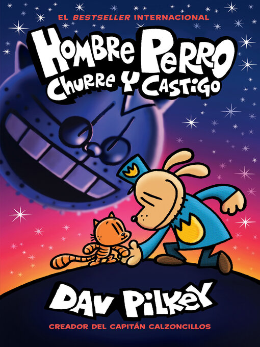 Title details for Churre y castigo by Dav Pilkey - Available